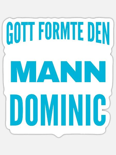 Dominic Name Design - Sticker Größe S (10 x 10 cm) - Mattweiß