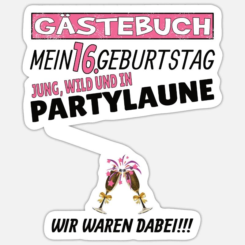 16. Geburtstag Mädchen & Junge Gästebuch Sticker Größe S (10 x 10 cm)