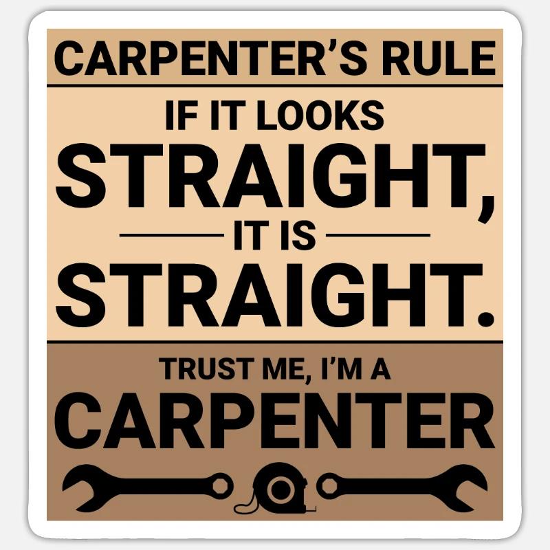 Charpentier, Menuisier, Bûcheron, Menuiserie, Drôle - Sticker taille S (10 x 10 cm) - blanc mat