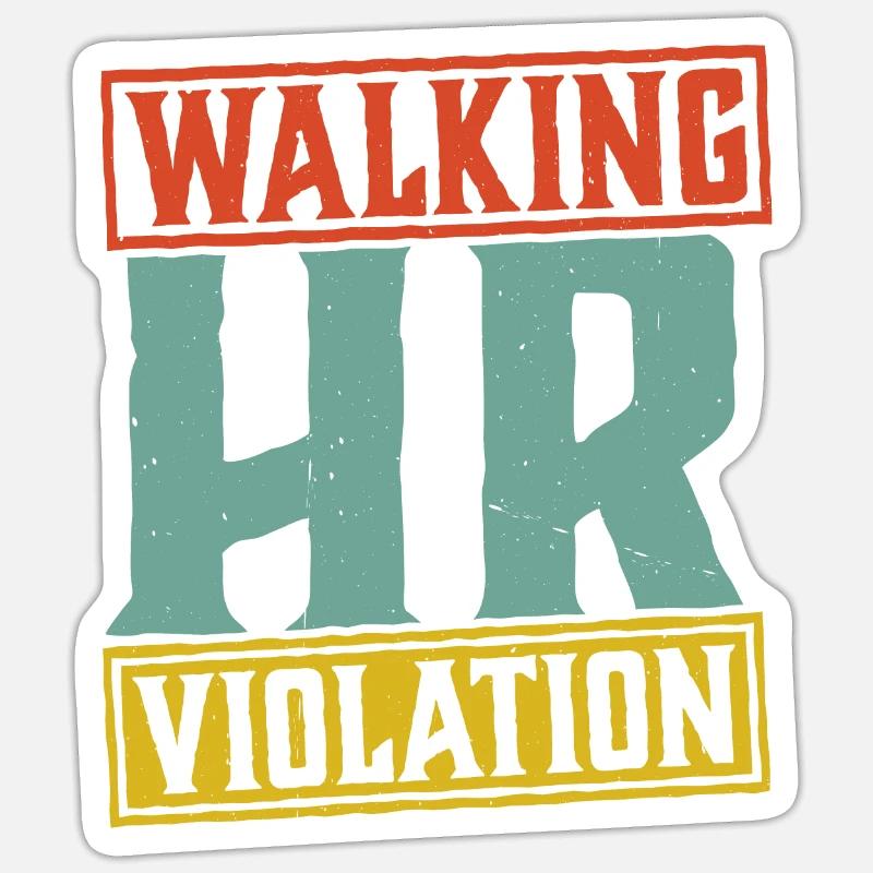 Walking Hr Violation 5 - Sticker Größe S (10 x 10 cm) - Mattweiß