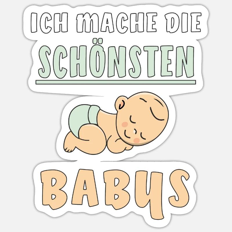 MAKE THE MOST BEAUTIFUL BABIES - Sticker size S (10 x 10 cm) - white matte