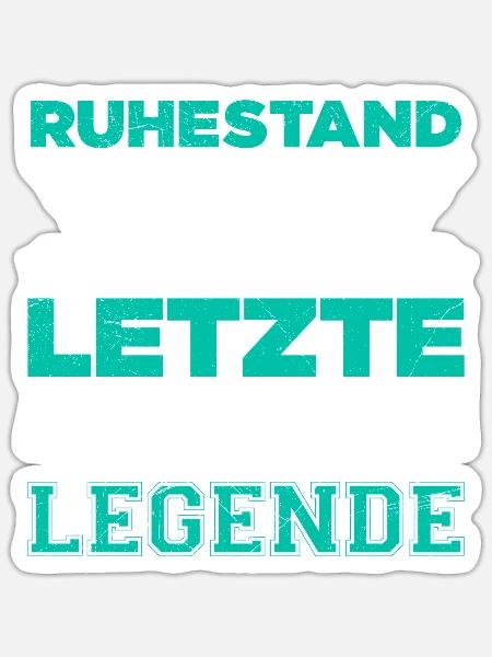 Ruhestand 2024 Letzte Akt einer Wahren Legende - Sticker Größe S (10 x 10 cm) - Mattweiß