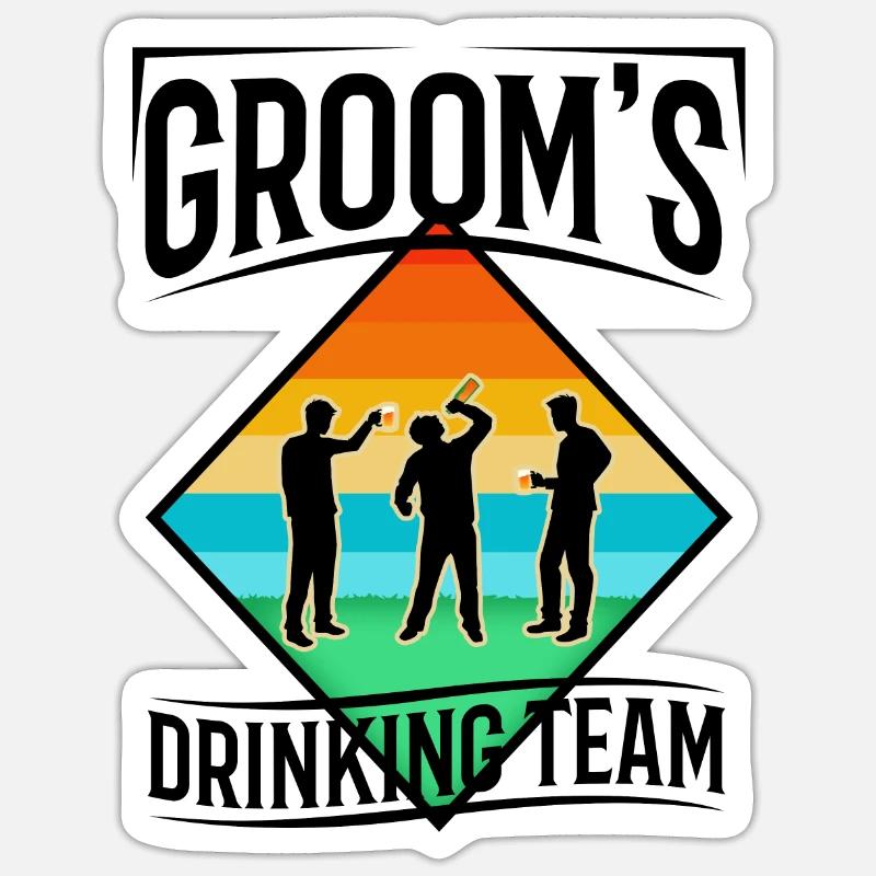 Grooms Drinking Team - Sticker size S (10 x 10 cm) - white matte