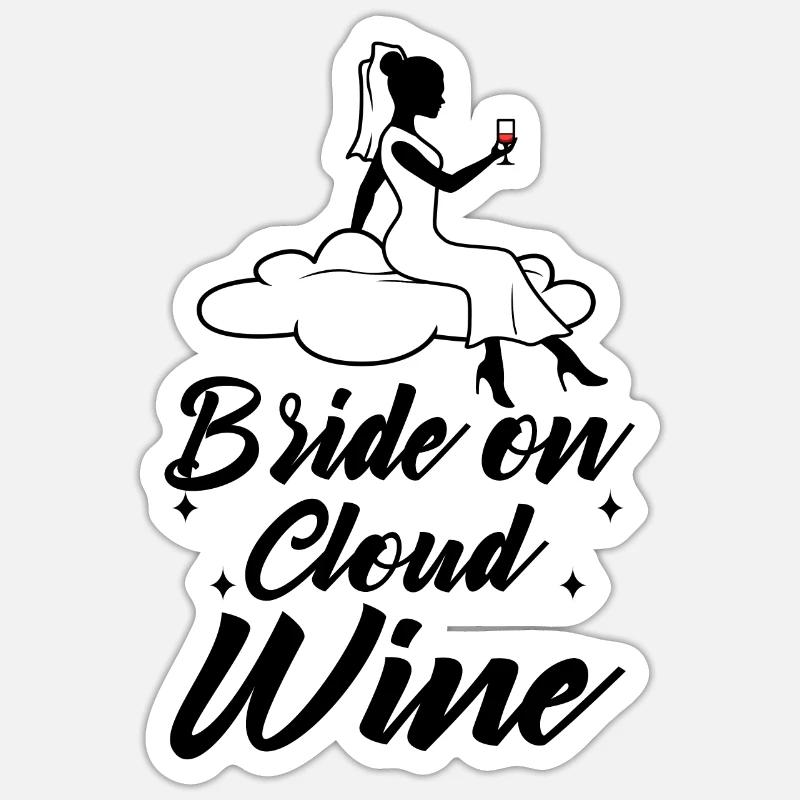 Bride on cloud wine Sticker size S (10 x 10 cm)