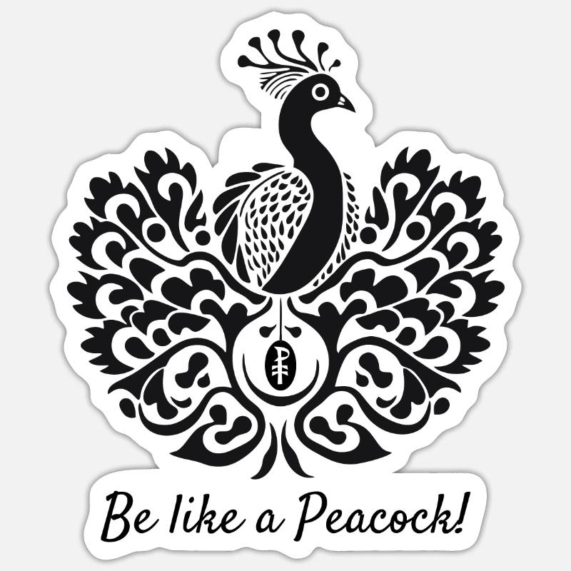 Sei wie ein Pfau - Sticker Größe S (10 x 10 cm) - Mattweiß