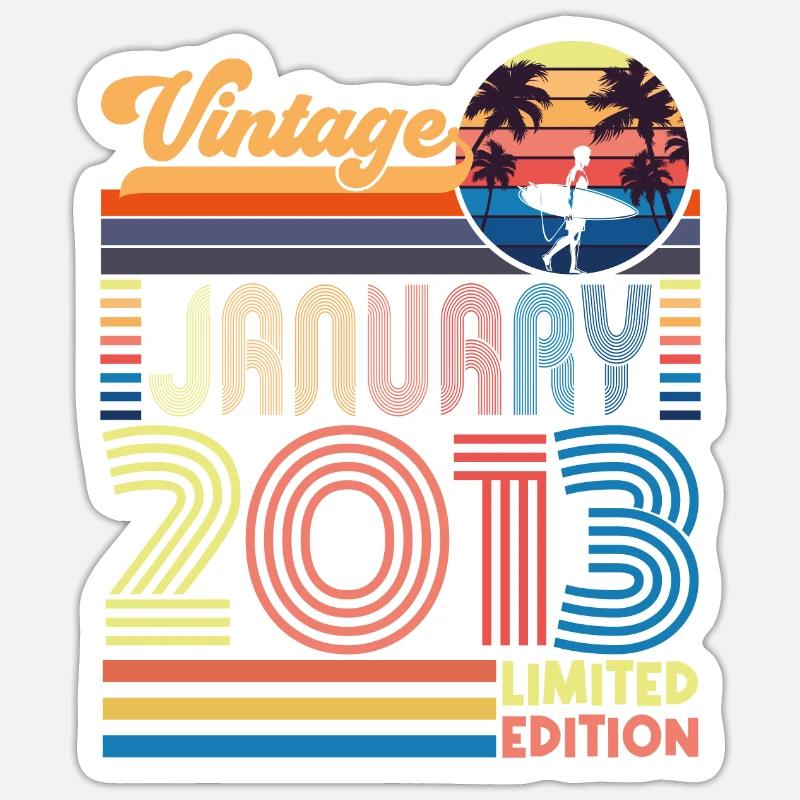 Jubiläum Januar 2013. Geschenk Januar 2013. Sticker Größe S (10 x 10 cm)