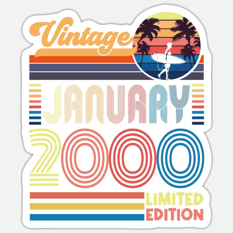 Jubiläum Januar 2000. Geschenk Januar 2000. Sticker Größe S (10 x 10 cm)