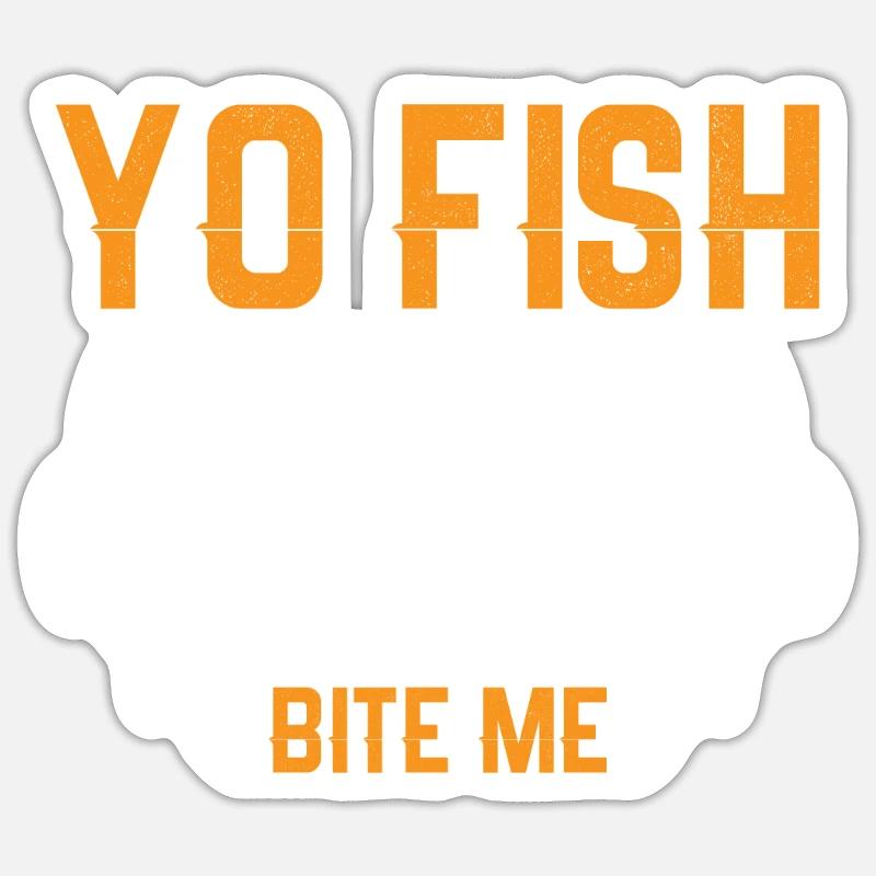 Yo, poisson, mords-moi - Sticker taille S (10 x 10 cm) - blanc mat