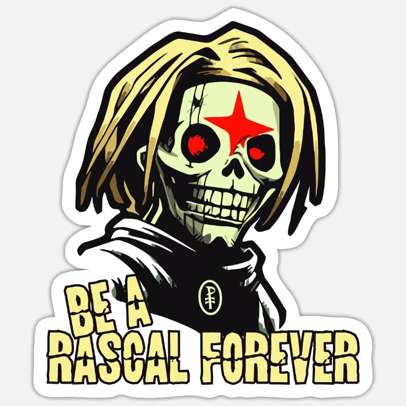 Be a rogue and a rascal forever, zombie Sticker size S (10 x 10 cm)