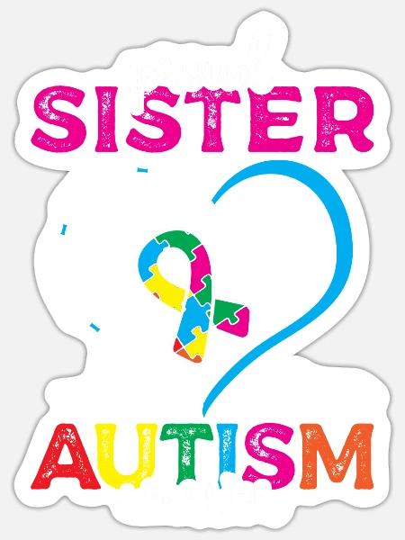 Stolze Schwester Eines Autismus-krieger-spektrums - Sticker Größe S (10 x 10 cm) - Mattweiß