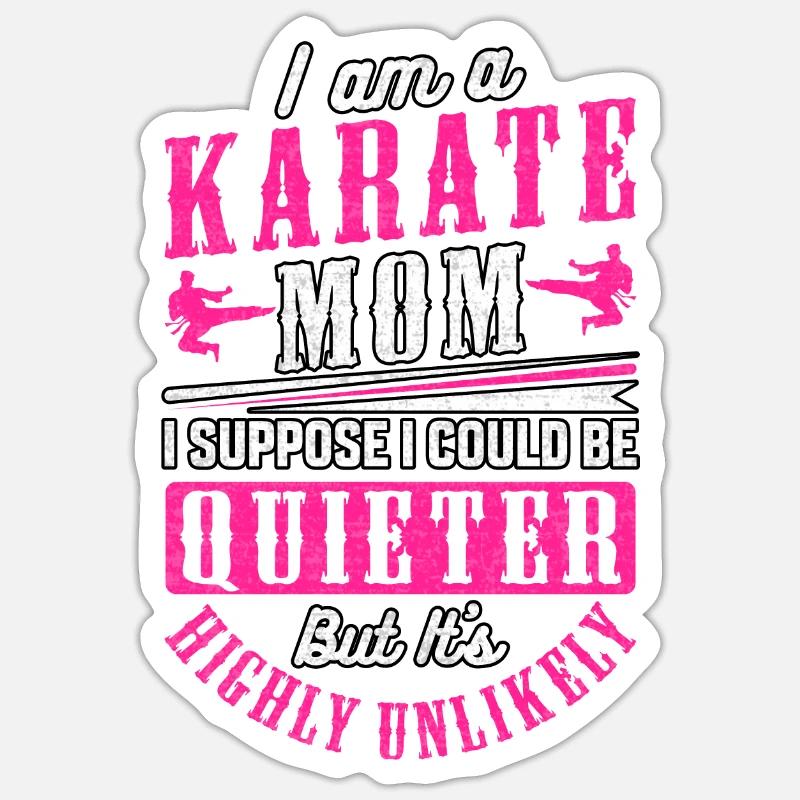 Karate Mom - Sticker size S (10 x 10 cm) - white matte