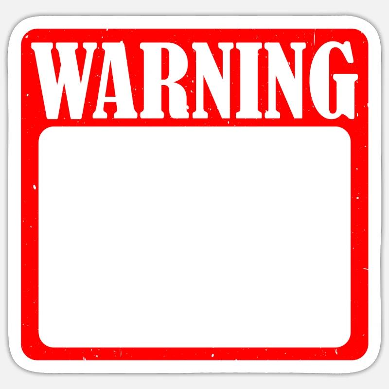 Warning I Break Stuff 5 Sticker Größe S (10 x 10 cm)