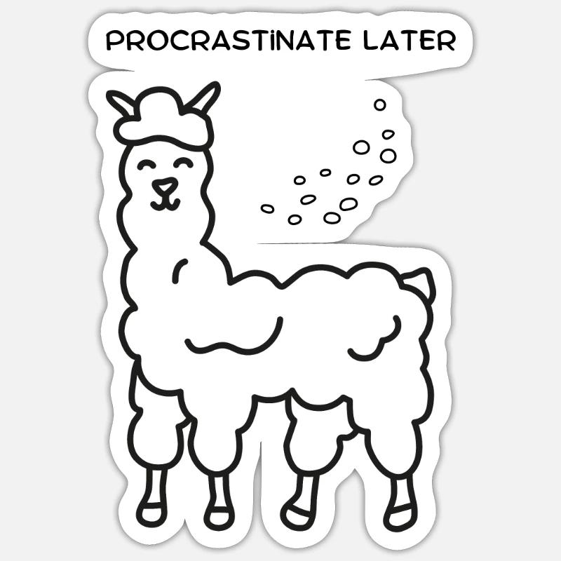 Procrastiner plus tard - Sticker taille S (10 x 10 cm) - blanc mat