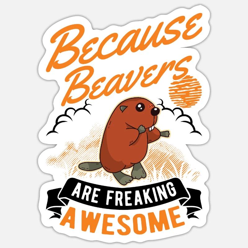 Beaver Gift Beaver Dam Sticker size S (10 x 10 cm)
