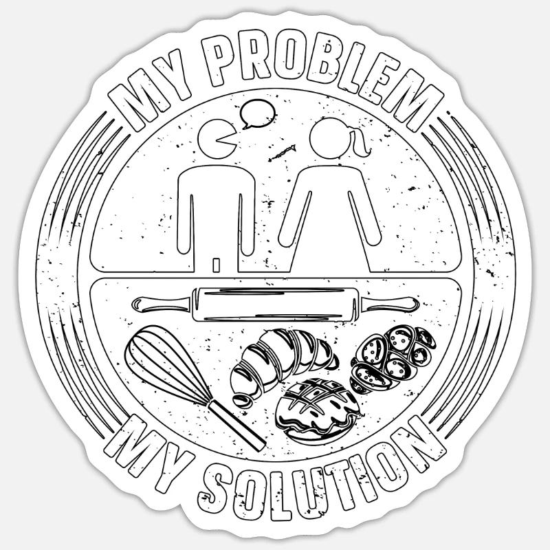 Baker My Problem My Solution Pictogram Mom Bakery Sticker size S (10 x 10 cm)