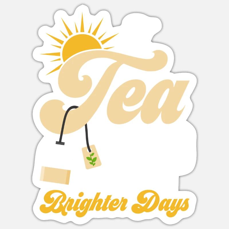 A tea bag away from brighter days Tea Drinker Mug Sticker Größe S (10 x 10 cm)