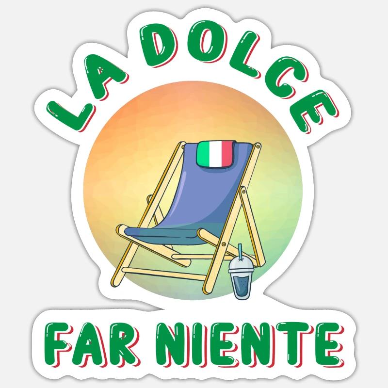 la dolce far niente - Sticker Größe S (10 x 10 cm) - Mattweiß