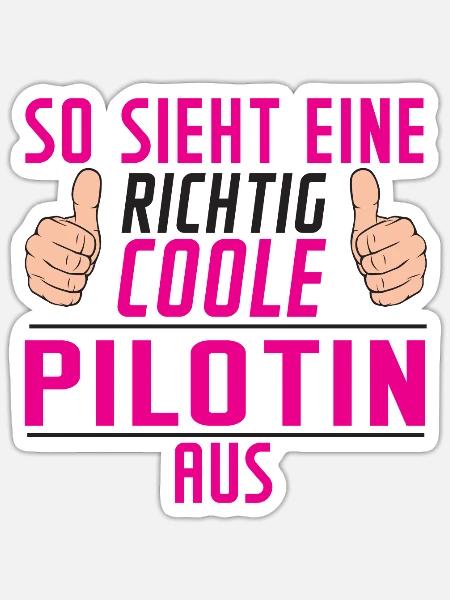 Pilotin | lustiger Spruch | | Definition Piloten - Sticker Größe S (10 x 10 cm) - Mattweiß