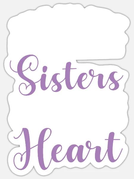 Sister Gifts - Sticker Größe S (10 x 10 cm) - Mattweiß