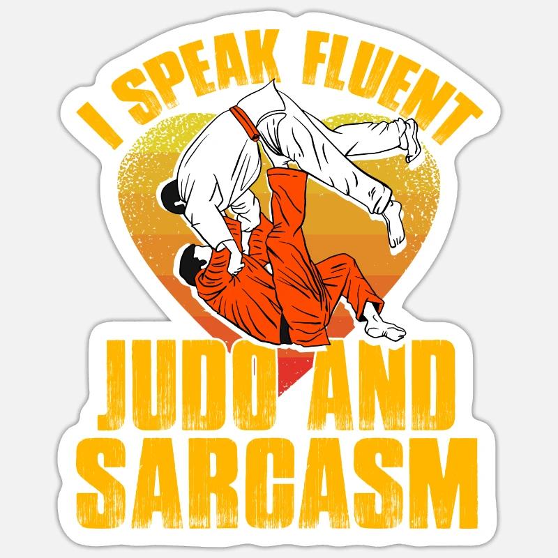 Ich spreche Judo und Sarkasmus - Sticker Größe S (10 x 10 cm) - Mattweiß