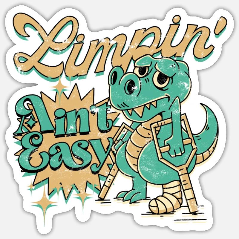 Limpen ist nicht einfach Bein- oder Knöchelverletzung Lustig Sticker Größe S (10 x 10 cm)