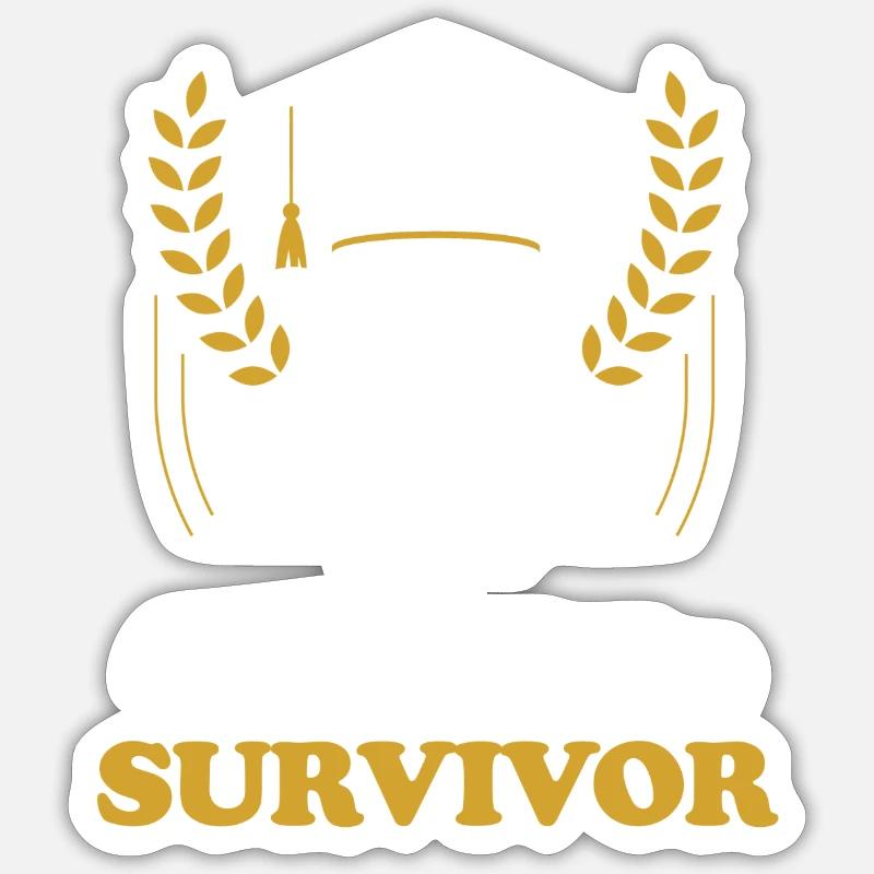 PhD Student, Survivor, Doctorate, Master, Sticker size S (10 x 10 cm)