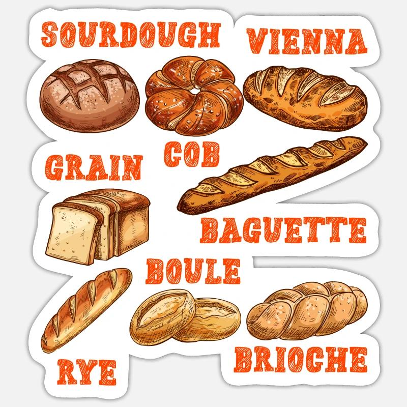 Sourdough, Breads, Baking Lovers, Bread Bakers Sticker size S (10 x 10 cm)