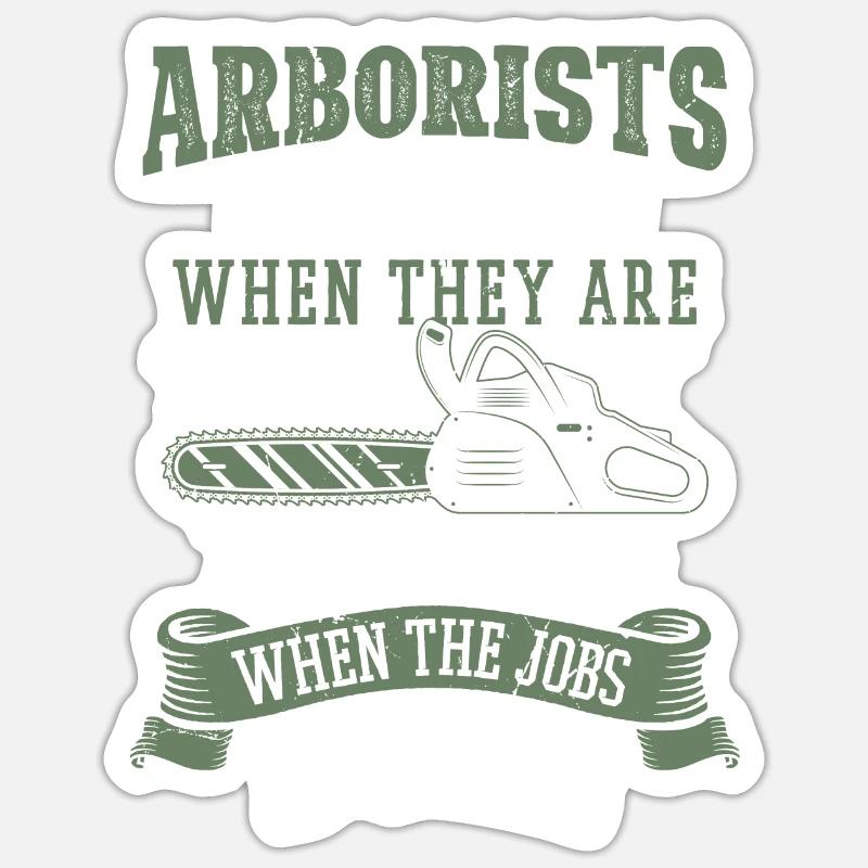 Lumberjack Chainsaw Arborist - Sticker size S (10 x 10 cm) - white matte