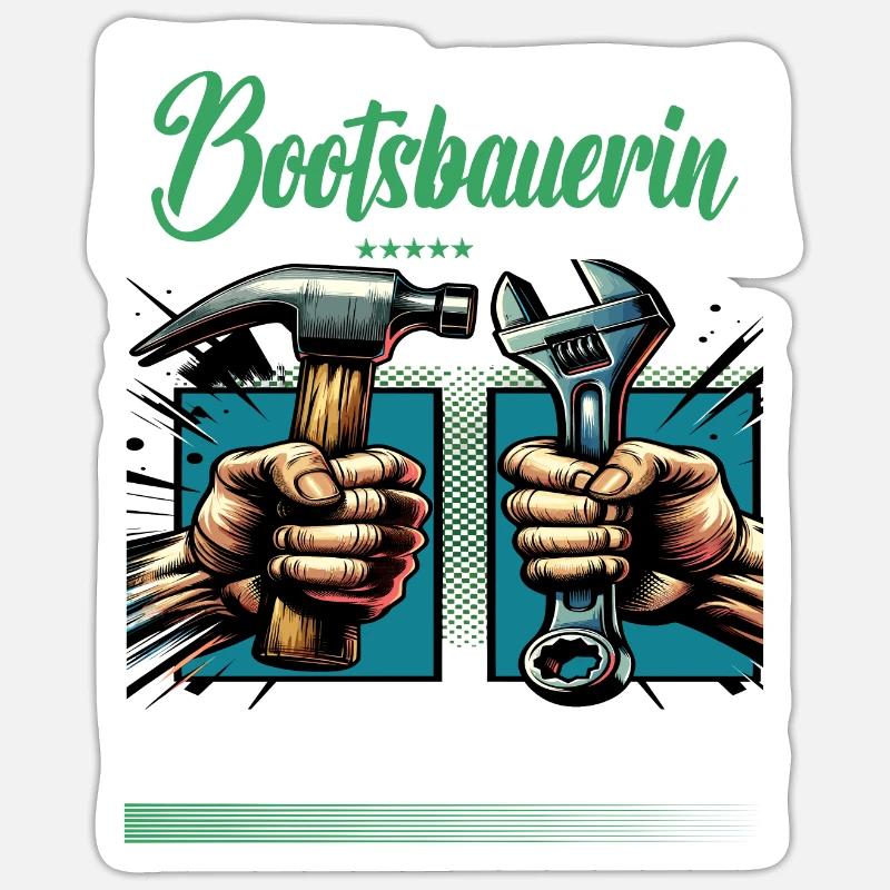 Bootsbauerin Beruf mit lustigen Spruch - Sticker Größe S (10 x 10 cm) - Mattweiß