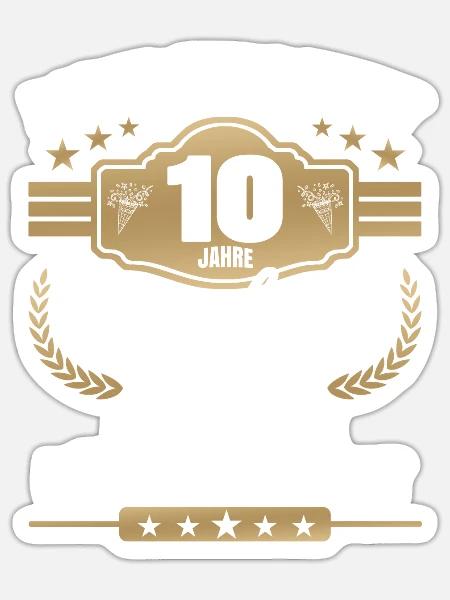 10 Jahre Jubiläum Chef - Sticker Größe S (10 x 10 cm) - Mattweiß