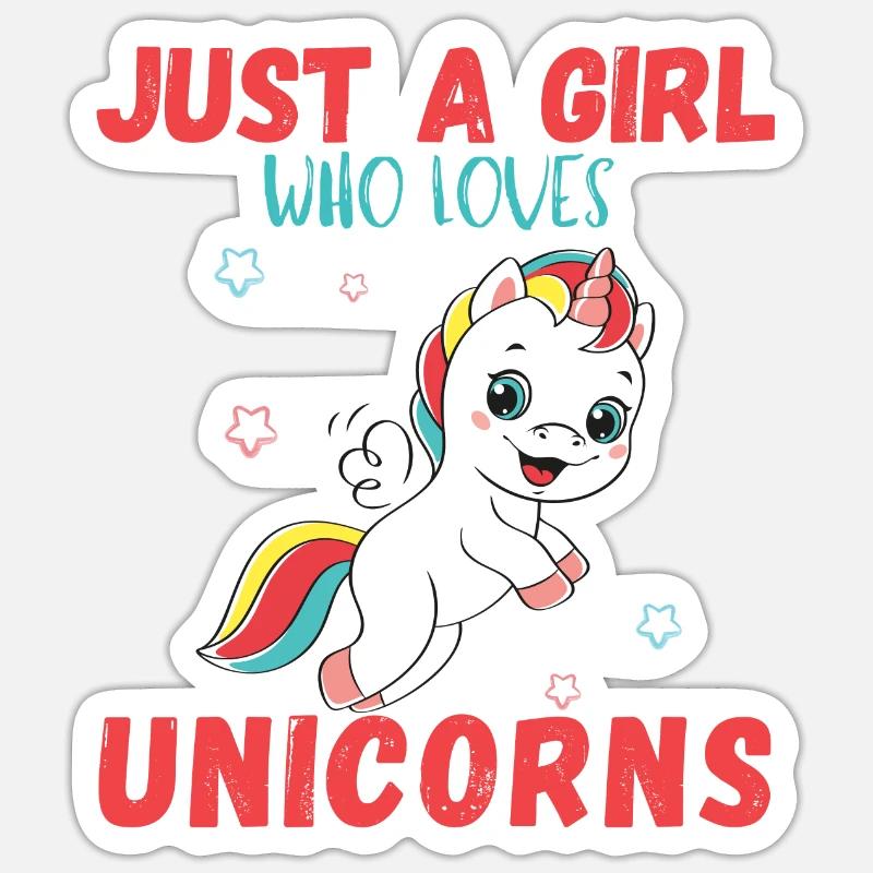 Nur Ein Mädchen, Das Einhörner Liebt. Sticker Größe S (10 x 10 cm)