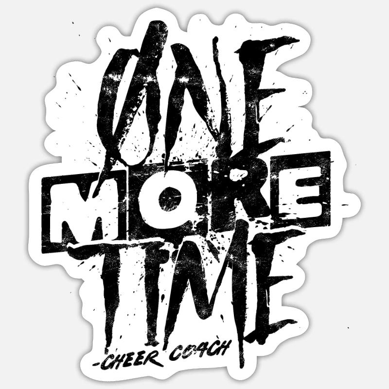 Noch eine Cheer Coach Zeit – Harte Arbeit & Training Sticker Größe S (10 x 10 cm)