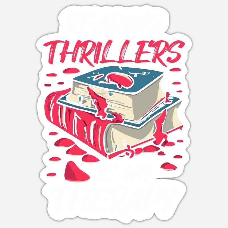 Reading Thrillers Is My Therapy Sticker size S (10 x 10 cm)