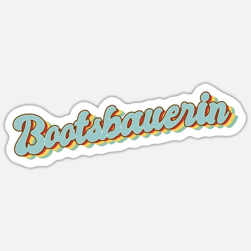 Schiffbauer Abschluss-Geschenk Bootsbauerin Sticker Größe S (10 x 10 cm)