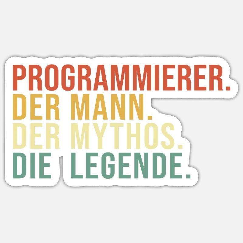Programmierer Mann Mythos Legende Developer Sticker Größe S (10 x 10 cm)