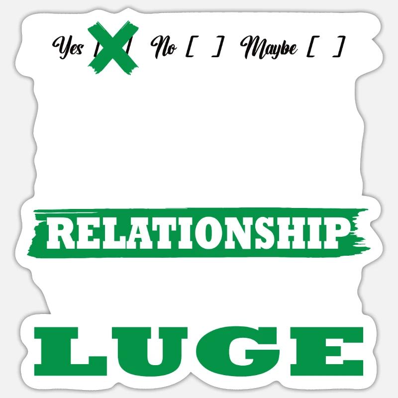 Lie My serious relationship funny - Sticker size S (10 x 10 cm) - white matte