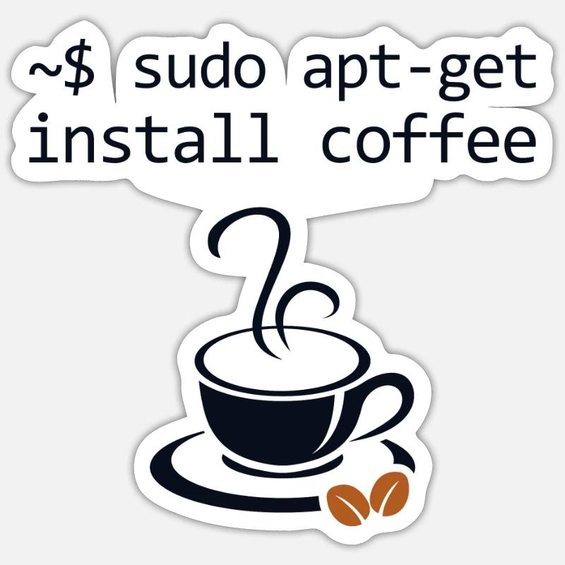 sudo install coffee computer scientist admin - Sticker size S (10 x 10 cm) - white matte