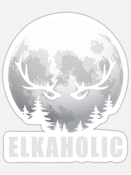 Elchjagd Elkaholic Jäger - Sticker Größe S (10 x 10 cm) - Mattweiß