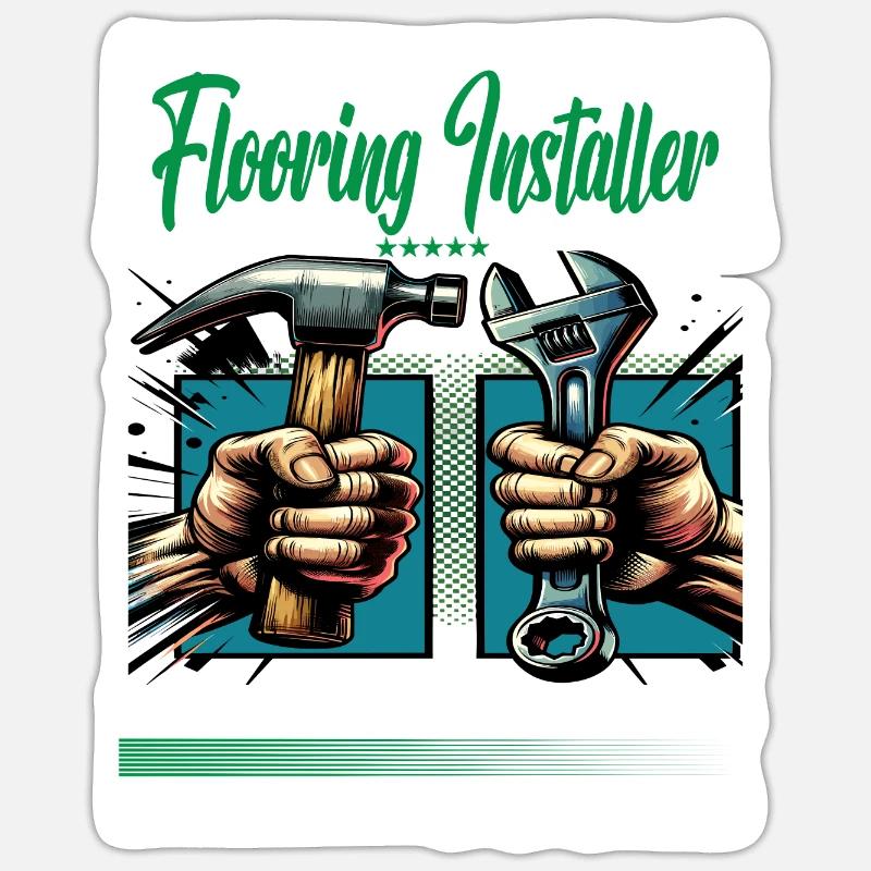 Flooring installer Beruf Spruch Arbeiter Sticker Größe S (10 x 10 cm)