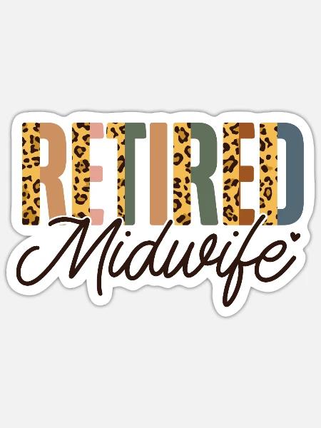 Nurse Midwife Birth Worker - Sticker Größe S (10 x 10 cm) - Mattweiß