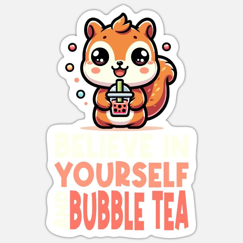Kawaii Squirrel Bubble Tea Croyez en vous - Sticker taille S (10 x 10 cm) - blanc mat