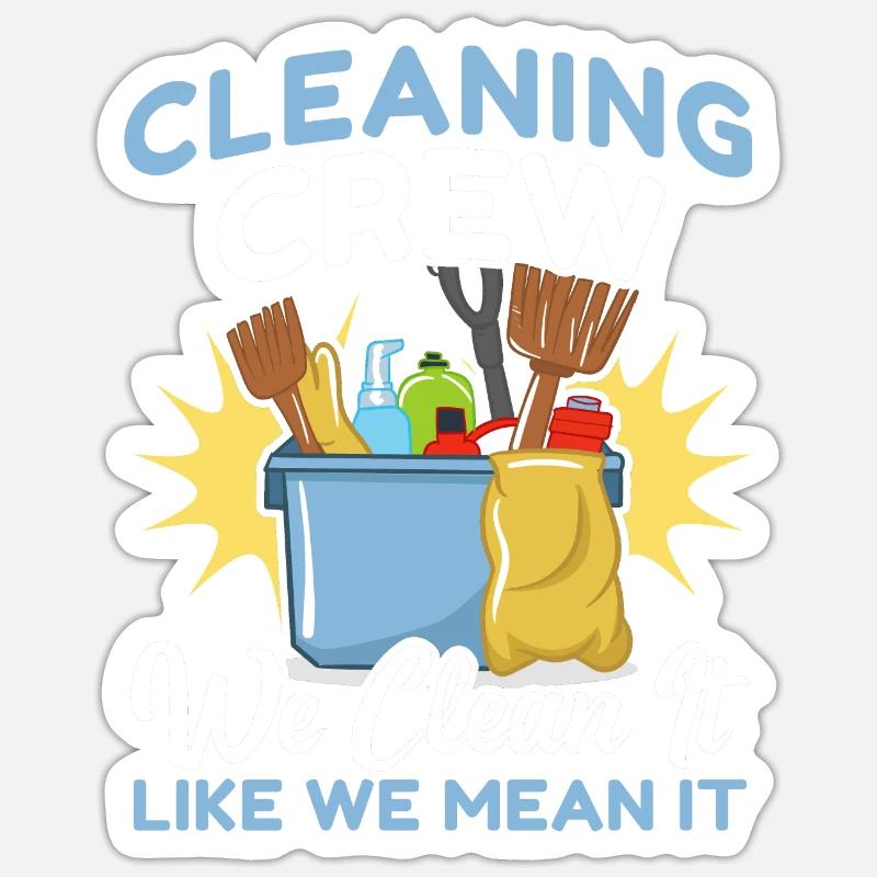 Cleaning Crew - Sticker Größe S (10 x 10 cm) - Mattweiß