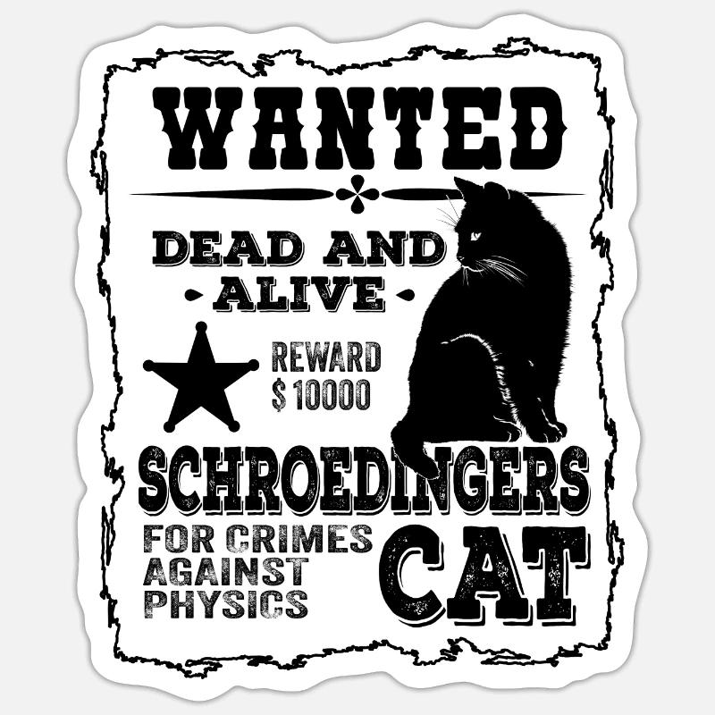Le chat de Schrödinger Dead And Alive Physics Joke Sticker taille S (10 x 10 cm)