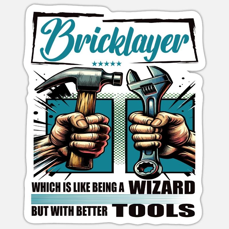 Bricklayer Beruf Spruch Arbeiter - Sticker Größe S (10 x 10 cm) - Mattweiß
