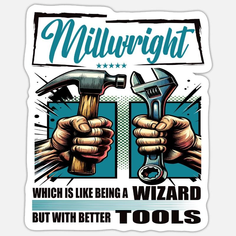 Millwright Beruf Spruch Arbeiter - Sticker Größe S (10 x 10 cm) - Mattweiß