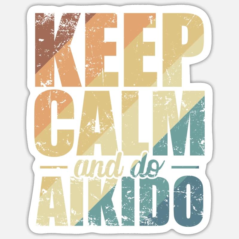 Keep Calm and do Aikido Training Sticker Größe S (10 x 10 cm)