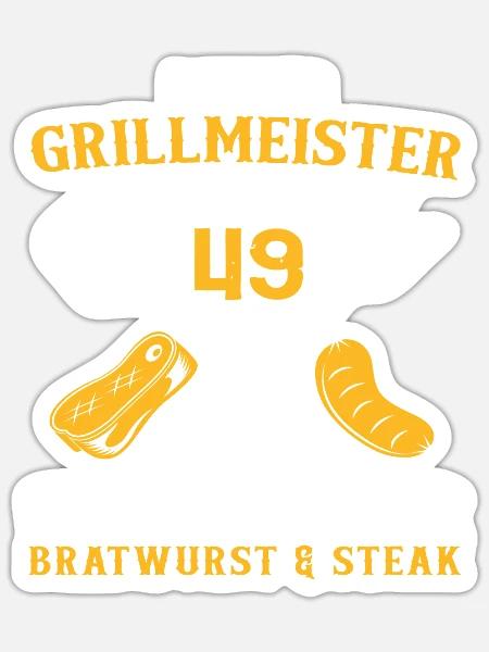 49 Geburtstag Grill Griller Grillen Spruch - Sticker Größe S (10 x 10 cm) - Mattweiß