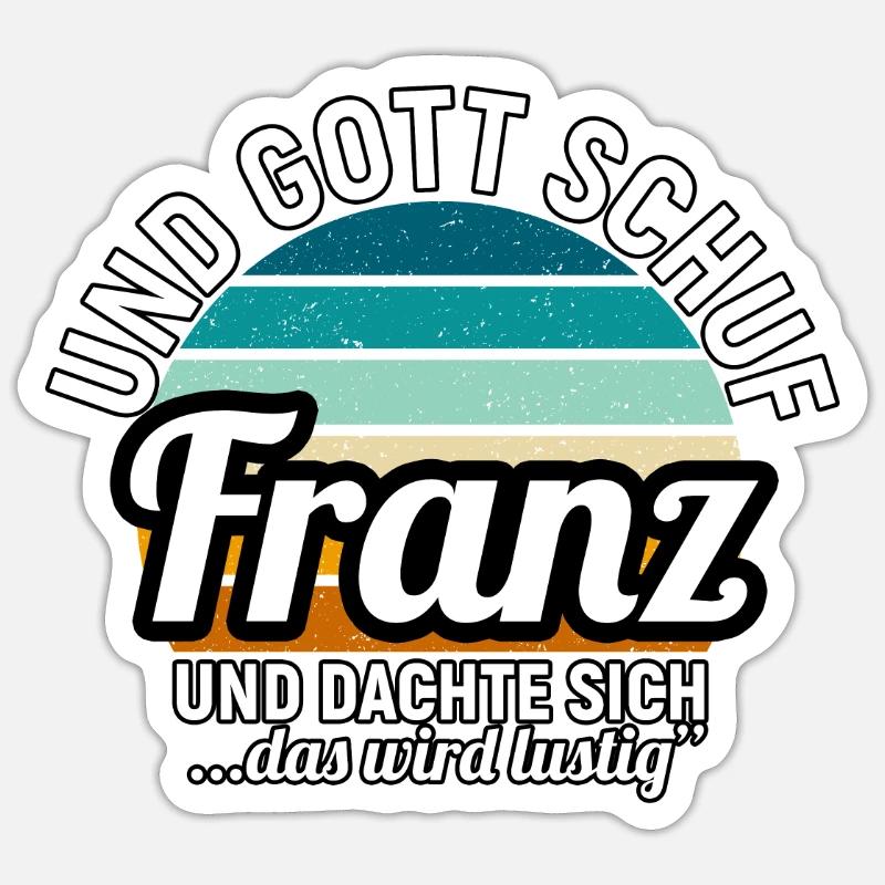Franz Sticker Größe S (10 x 10 cm)