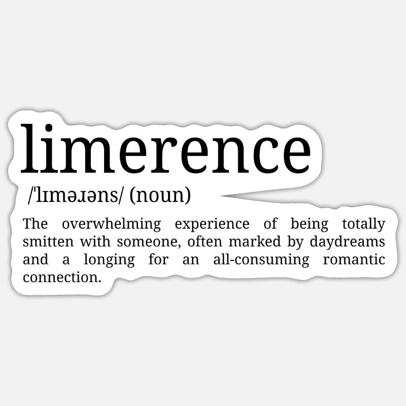 Limerence - Wörterbuch Definition - Sticker Größe S (10 x 10 cm) - Mattweiß