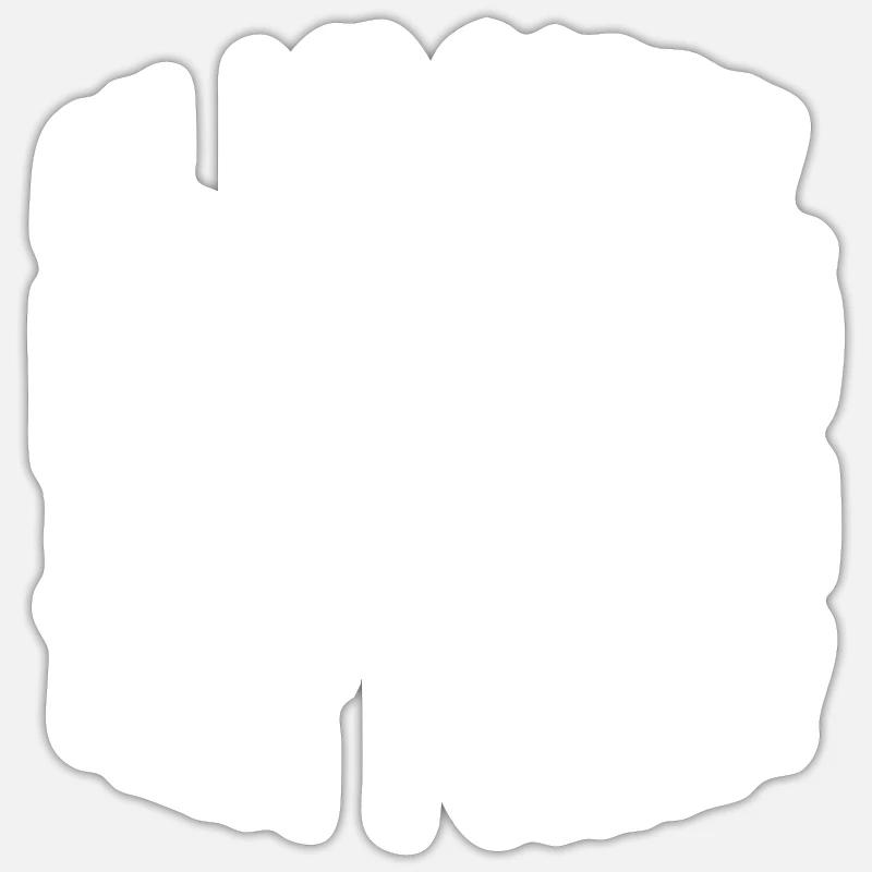 Indifference Sarcasm Different Attitude Sticker size S (10 x 10 cm)